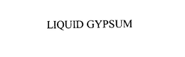 LIQUID GYPSUM trademark