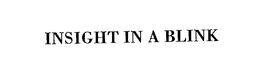INSIGHT IN A BLINK trademark