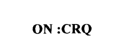 ON :CRQ trademark