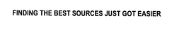 FINDING THE BEST SOURCES JUST GOT EASIER trademark