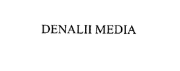 DENALII MEDIA trademark