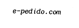 E-PEDIDO.COM trademark