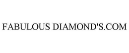 FABULOUS DIAMOND'S.COM trademark