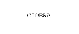 CIDERA trademark
