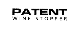 PATENT WINE STOPPER trademark