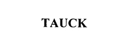 TAUCK trademark