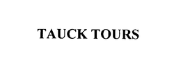 TAUCK TOURS trademark