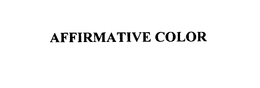 AFFIRMATIVE COLOR trademark