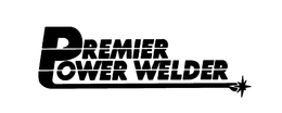 PREMIER POWER WELDER trademark