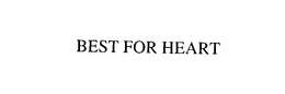 BEST FOR HEART trademark