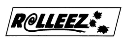 ROLLEEZ trademark