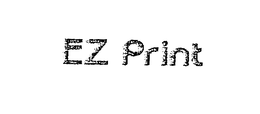 EZ PRINT trademark