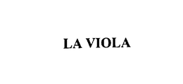 LA VIOLA trademark