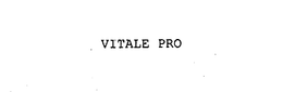 VITALE PRO trademark