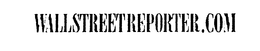 WALLSTREETREPORTER.COM trademark