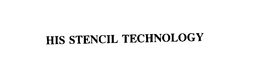 HIS STENCIL TECHNOLOGY trademark