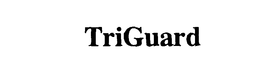 TRIGUARD trademark
