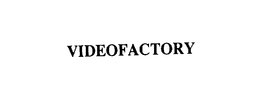 VIDEOFACTORY trademark
