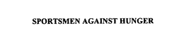 SPORTSMEN AGAINST HUNGER trademark