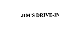 JIM'S DRIVE-IN trademark