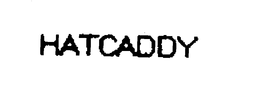 HATCADDY trademark