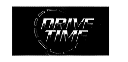DRIVE TIME trademark