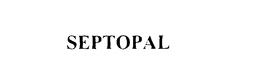 SEPTOPAL trademark