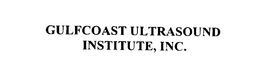 GULFCOAST ULTRASOUND INSTITUTE, INC. trademark