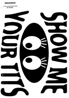 SHOW ME YOUR TITS trademark