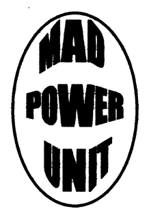 MAD POWER UNIT trademark