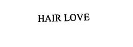 HAIR LOVE trademark