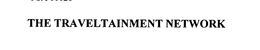 THE TRAVELTAINMENT NETWORK trademark