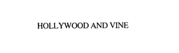 HOLLYWOOD AND VINE trademark