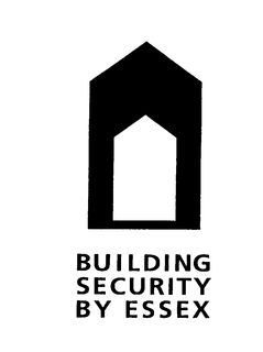 BUILDING SECURITY BY ESSEX trademark