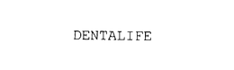 DENTALIFE trademark