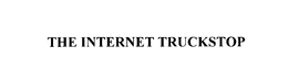 THE INTERNET TRUCKSTOP trademark