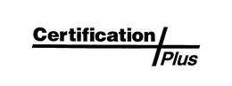 CERTIFICATION PLUS trademark