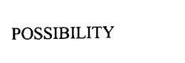 POSSIBILITY trademark