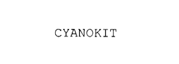 CYANOKIT trademark