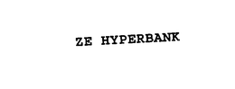ZE HYPERBANK trademark