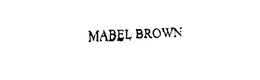 MABEL BROWN trademark