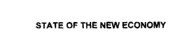 STATE OF THE NEW ECONOMY trademark