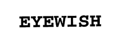 EYEWISH trademark