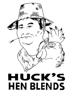 HUCK'S HEN BLENDS trademark