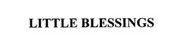 LITTLE BLESSINGS trademark