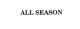 ALL SEASON trademark