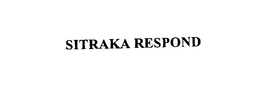 SITRAKA RESPOND trademark