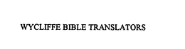 WYCLIFFE BIBLE TRANSLATORS trademark