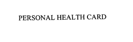 PERSONAL HEALTH CARD trademark