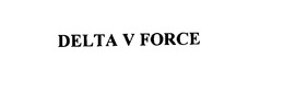 DELTA V FORCE trademark